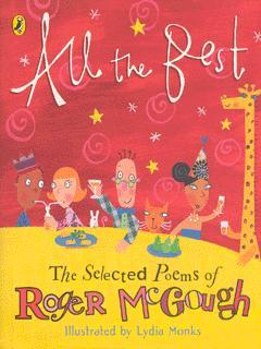 All the Best: The Selected Poems Of Roger Mc Gough (Hardcover)