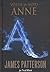Anne by James  Patterson