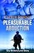 Pleasurable Abduction