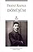 Dönüşüm by Franz Kafka