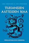 Tuhansien aatteiden maa: Ääriajattelua nyky-Suomessa