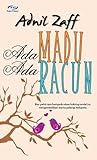 Ada Madu Ada Racun