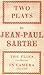 Two Plays: The Flies (Les Mouches) / In Camera (Huis Clos)