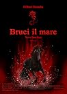 Bruci il mare (Nuova Terra, #2.5)