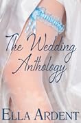 The Wedding Anthology
