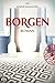 Borgen by Jesper Malmose