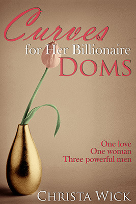 Curves for Her Billionaire Doms (ebook)