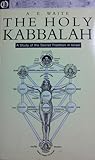 The Holy Kabbalah...