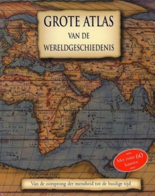 Grote atlas van de wereldgeschiedenis