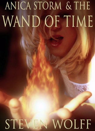 Anica Storm & The Wand of Time (ebook)