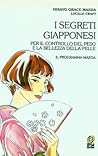 I segreti giapponesi by Hisayo Grace Maeda