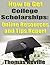 How to Get College Scholars...