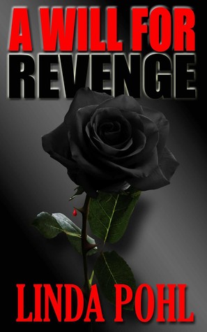 A Will For Revenge