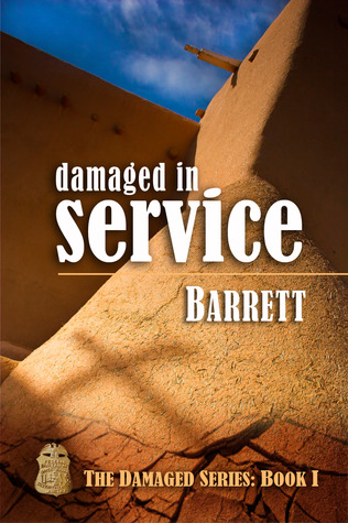 Damaged in Service (Damaged, #1)