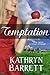 Temptation by Kathryn Barrett
