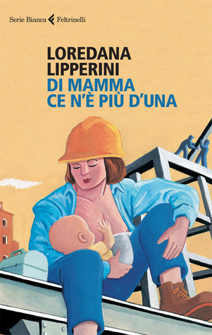 Di mamma ce n'è più d'una