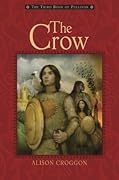 The Crow (The Books of Pellinor #3)