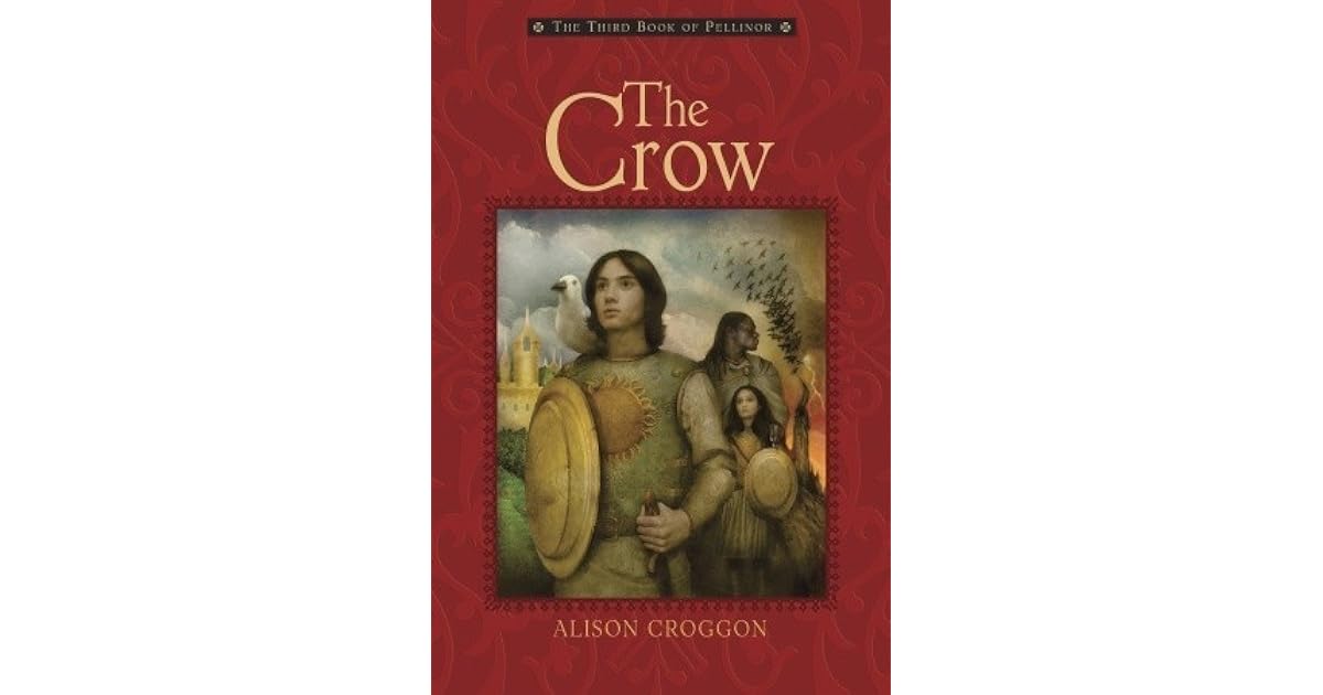 The Crow By Alison Croggon