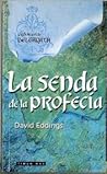 La senda de la pr...