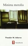Minima Moralia. R...
