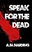 Speak for the Dead
