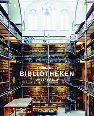 CANDIDA HOFER BIBLIOTHEKEN /ALLEMAND (German Edition)