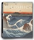 Hiroshige: 1797 - 1858