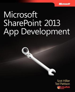 Microsoft SharePoint 2013 App Development (Developer Reference)