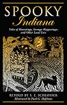 Spooky Indiana: T...