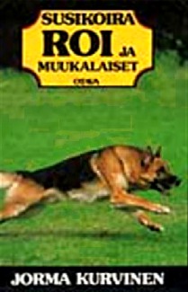 Susikoira Roi ja muukalaiset