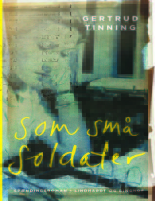 Som små soldater