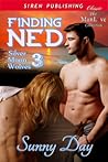 Finding Ned (Silver Moon Wolves #3) Finding Ned (Silver Moon Wolves #3)