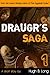 Draugr's Saga, 1