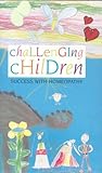 Challenging Children by Linlee Jordan