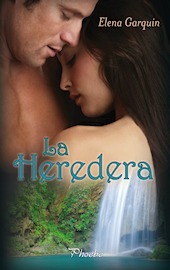 La heredera (Caballeros y granujas #1)