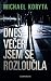 Dnes večer jsem se rozloučila by Michael Koryta
