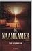 De Naamkamer by Ton van Mourik
