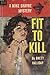 Fit to Kill