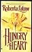 Hungry Heart by Roberta Latow