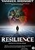 Résilience by Yannick Monget