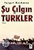 Şu Çılgın Türkler