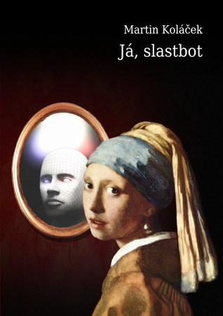 Já, slastbot: Profil smazán