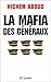 La Mafia des généraux by Hichem Aboud