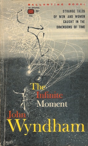 The Infinite Moment (Paperback)