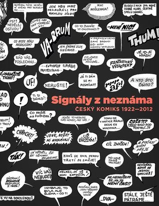 Signály z neznáma: Český komiks 1922–2012