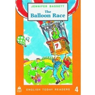 English Today Readers 4. The Balloon Race (Paperback)