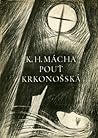 Pouť krkonošská by Karel Hynek Mácha