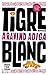 Tigre blanc
