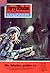 Perry Rhodan 126: Die Schatten greifen an (Perry Rhodan - Heftromane, #126)