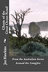 Ghosts of the Great Ocean Road - Australia (Around the Campfire, #2) Ghosts of the Great Ocean Road - Australia (Around the Campfire, #2)